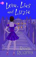 Love, Lies and Lizzie (21st century Austen #4) by Rosie Rushton