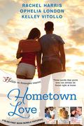 Hometown Love: A Bliss Bundle by Kelley Vitollo