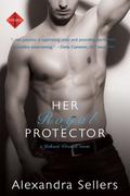 Her Royal Protector (Johari Crown #1) by Alexandra Sellers