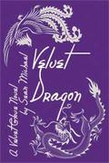 Velvet Dragon by Sean Michael