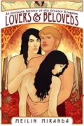Lovers and Beloveds (An Intimate History of the Greater Kingdom #1) by MeiLin Miranda