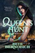 Queen's Hunt (River of Souls #2) by Beth Bernobich