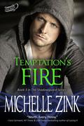 Temptation's Fire (The Shadowguard #3) by Michelle Zink