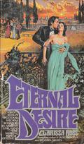 Eternal Desire by Clarissa Ross