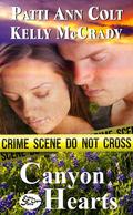 Canyon Hearts (Echo Falls, Texas Cops #1) by Patti Ann Colt
