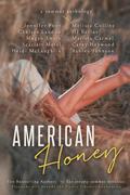 American Honey by Heidi McLaughlin, Jennifer Foor