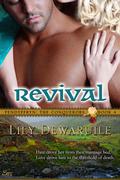 Revival (Pendyffryn: The Conquerors, #4) by Lily Dewaruile