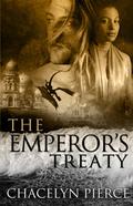The Emperor's Treaty (The Calaeron Duology #1) by Chacelyn Pierce