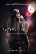 Pretty When They Collide by Rhiannon Frater