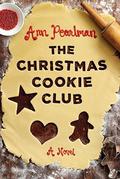 The Christmas Cookie Club by Ann Pearlman