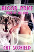 Blood Price (Taken by the Pack #5) by Cat Scofield