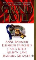 The Grand Hotel by Elisabeth Fairchild