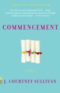 Commencement by J. Courtney Sullivan