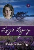 Lacy's Legacy (The Lacy Trilogy #3) by Patricia Strefling