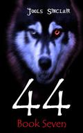 44: Book 7 (44 #7) by Jools Sinclair