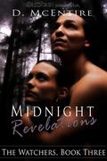 Midnight Revelations (The Watchers #3) by D. McEntire