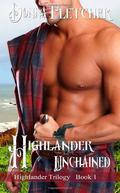 Highlander Unchained: 1 by Donna Fletcher