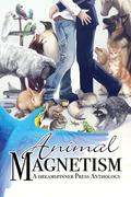 Animal Magnetism by Skylar Jaye