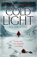 Cold Light (After Trilogy #2) by Traci L. Slatton