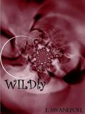 Wildly by T. Swanepoel