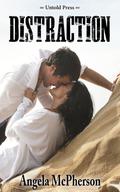 Distraction (Distraction #1) by Angela McPherson