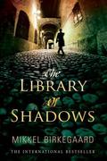 The Library of Shadows by Tiina Nunnally