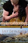 Reconciliation: Pendyffryn: The Conquerors, Book 5 by Lily Dewaruile