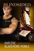 Blindsided (Sentinel Securities #1) by Karlene Blakemore-Mowle