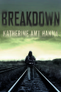 Breakdown by Katherine Amt Hanna