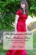 The Governess 2 (Huntington Saga #1.2) by Ellise C. Weaver