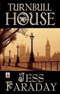 Turnbull House (The Porcelain Dog #2) by Jess Faraday