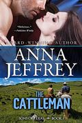 The Cattleman (Sons of Texas #2) by Anna Jeffrey