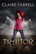 Traitor by Claire Farrell