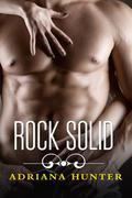 Rock Solid by Adriana Hunter