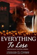 Everything to Lose (Moonlight Dating #2) by Natalie G. Owens