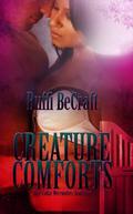 Creature Comforts (Blue-Collar Werewolf #4) by Buffi BeCraft-Woodall