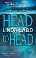 Head To Head (Claire Morgan #1) by Linda Ladd