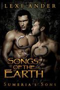 Songs of the Earth by Lexi Ander