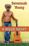 A Wilde Night (Old Town Country Romance #3) by Savannah Young