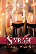 Syrah (All Corked Up #1) by Nessa L. Warin
