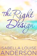 The Right Design by Scarlett Rugers