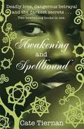 Awakening / Spellbound by Cate Tiernan