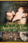 Audrey's Love by Gerri Bowen