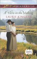 A Hero in the Making (Brides of Simpson Creek #7) by Laurie Kingery