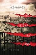 The Night Has Claws (The Magdeburg Trilogy #2) by Kat Kruger