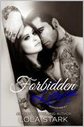 Forbidden Love (Needle's Kiss #3) by Lola Stark