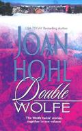 Double Wolfe by Joan Hohl