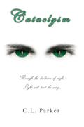 Cataclysm (Supernova Saga #2) by C.L. Parker