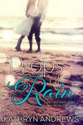 Drops of Rain by Kathryn Andrews