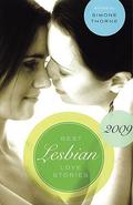 Best Lesbian Love Stories 2009 (Best Lesbian Love Stories) by Simone Thorne